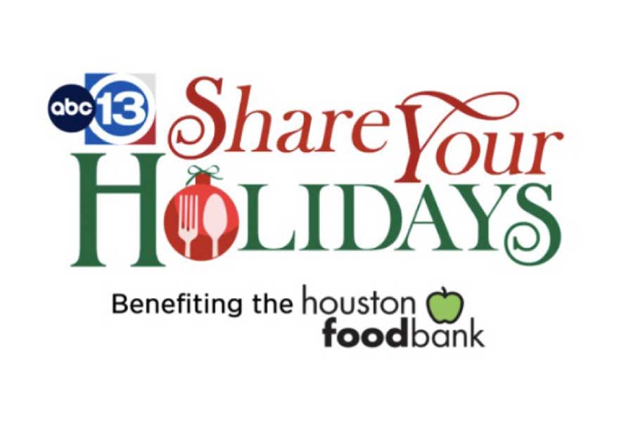 ABC 13 Share Your Holidays benefiting the Houston Food Bank